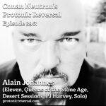 Ep396: Alain Johannes (Eleven, Queens of the Stone Age, Desert Sessions, PJ Harvey, Solo)