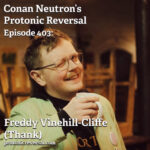 Ep403: Freddy Vinehill-Cliffe (Thank)