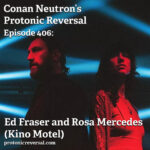 Ep406: Ed Fraser and Rosa Mercedes (Kino Motel)